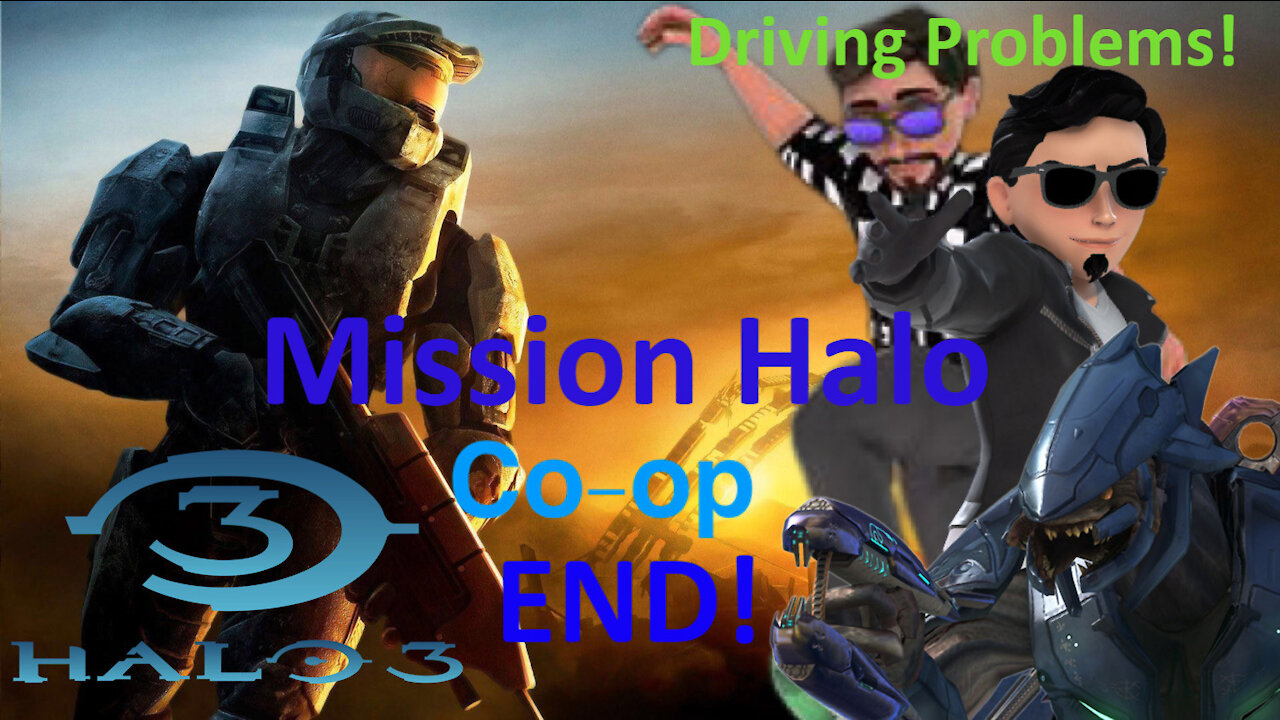 END! Let's play Halo 3 (Legendary) (Co-op) (Xbox Series X) Mission Halo-Driving Problems