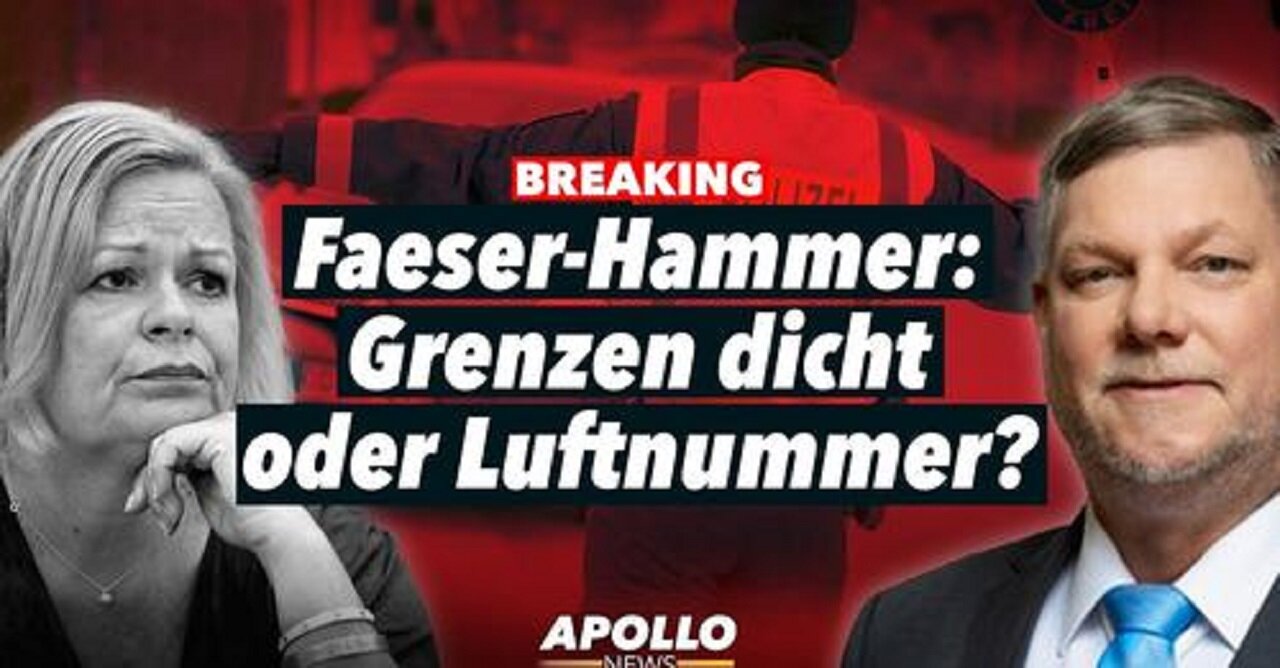 EIL: Grenzkontrollen an allen Landgrenzen – Faesers Vorstoß in der Blitzanalyse