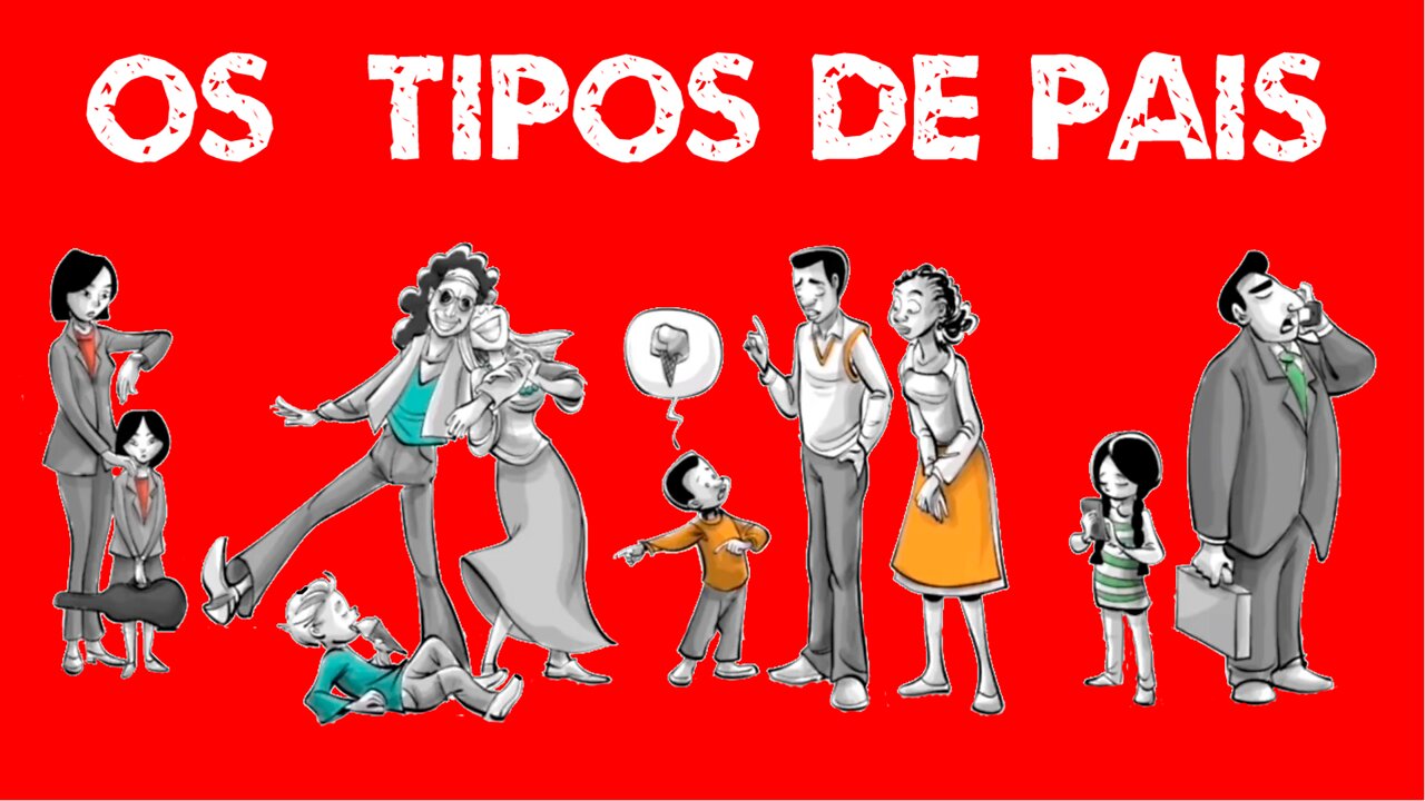 Os 5 tipos de pais e as consequências na vida dos filhos. Tipo parental. Psicologia. Psicanálise