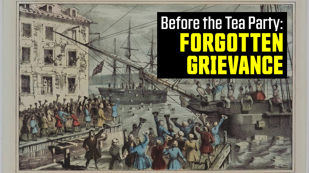 Mercantilism Before the Tea Party: Forgotten Grievance of the Revolution