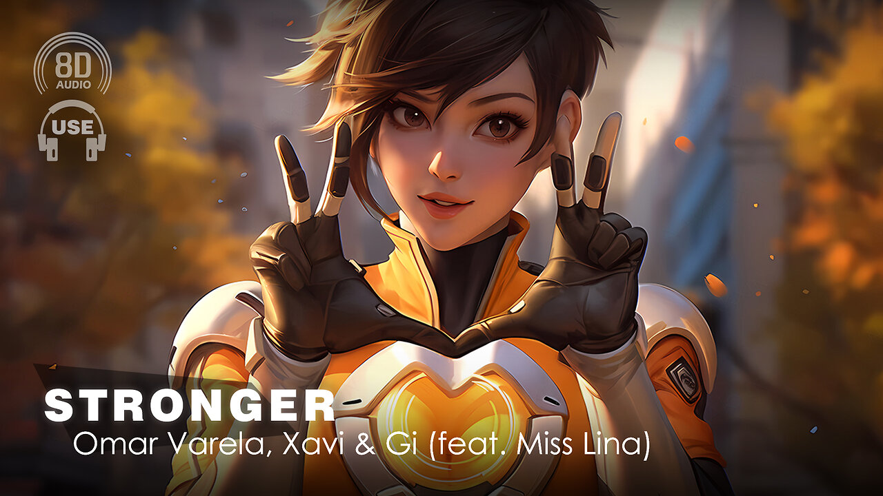 Omar Varela, Xavi & Gi - Stronger (Feat. Miss Lina) (8D AUDIO) 🎧