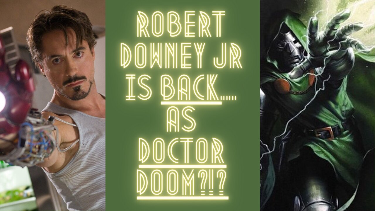 Robert Downey Jr Returns... As DOCTOR DOOM!?!