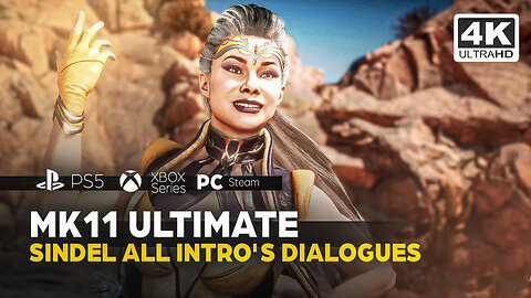 MK11 ULTIMATE - SINDEL ALL INTRO'S DIALOGUES (PS5)✔️4K 🎵ᵁᴴᴰ 60ᶠᵖˢ