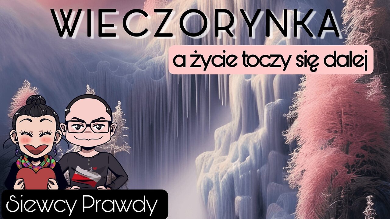 Wieczorynka - A życie toczy się dalej