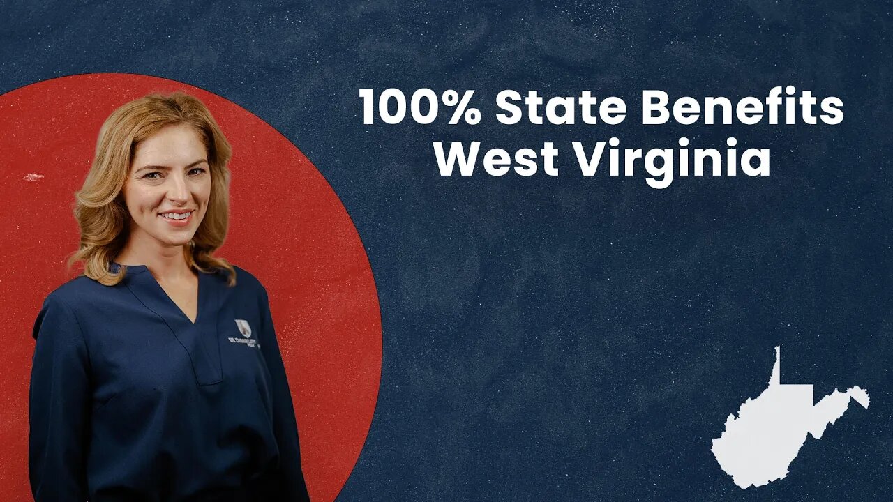 100% State Benefits - West Virginia