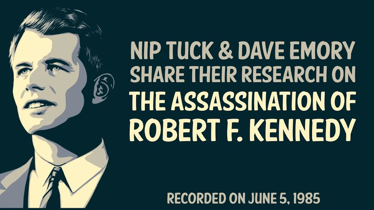 The Assassination of Robert F. Kennedy