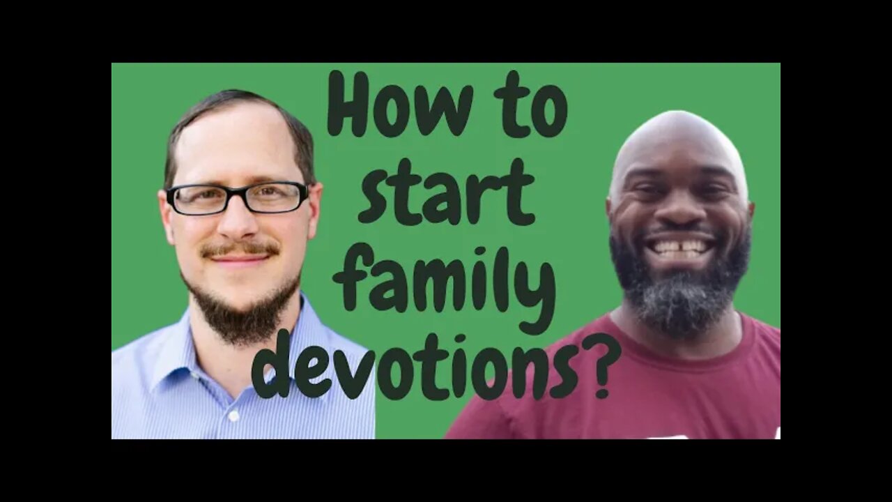 Timothy Brindle on family devotions