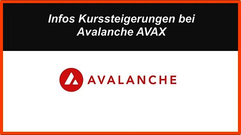 Infos über Kurssteigerungen bei Avalanche AVAX