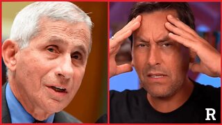 Wait, what the F*ck did Fauci just say? | Redacted with Clayton Morris