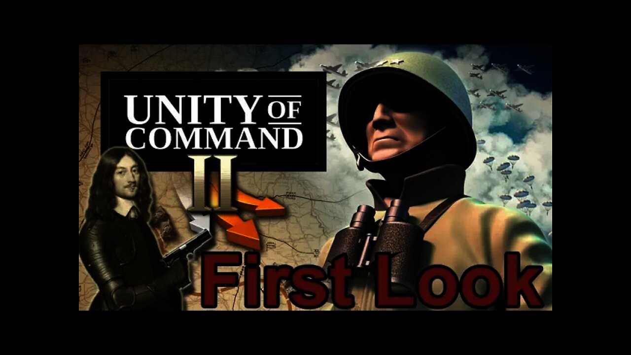 Unity of Command II - Early Look 01 Roads from Rome