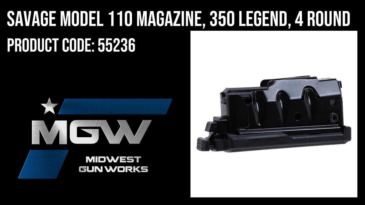 Savage Model 110 Magazine, 350 Legend, 4 Round - 55236