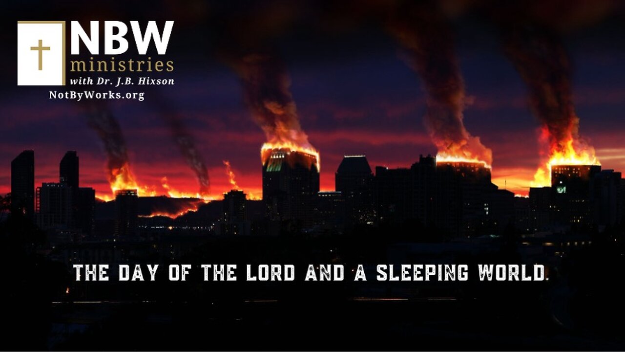 The Day of the Lord and a Sleeping World