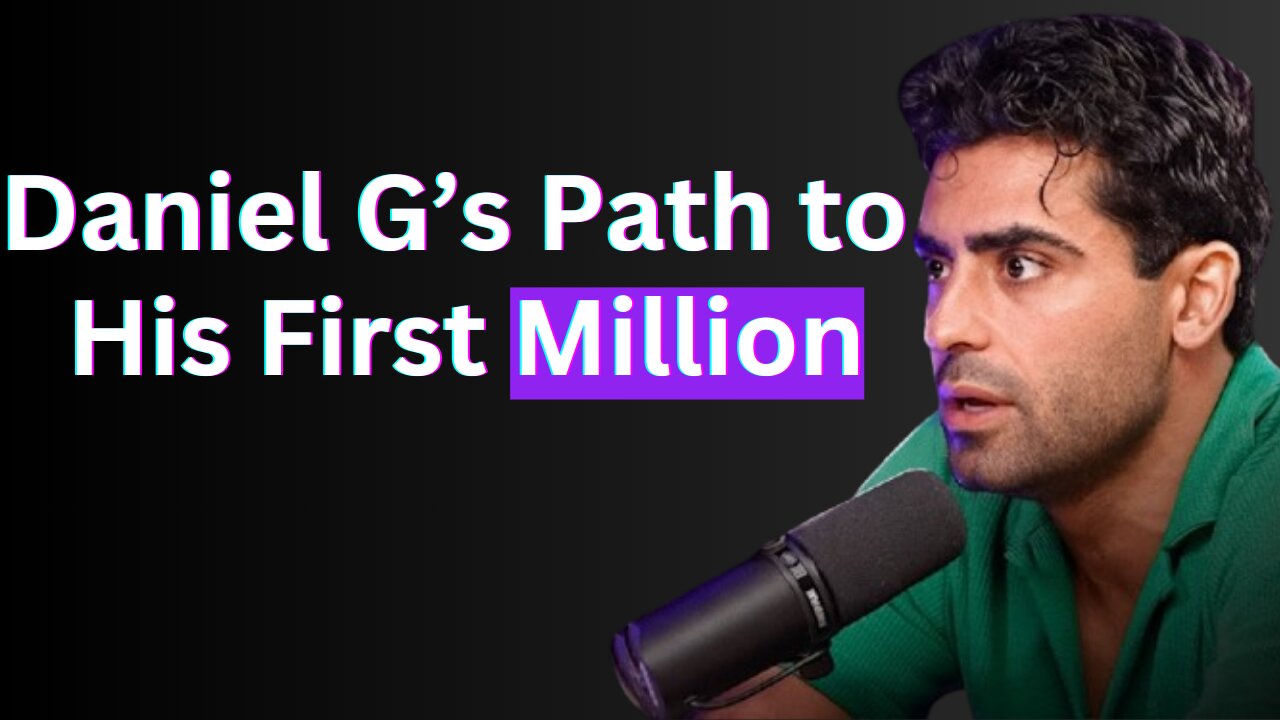 Daniel G’s Strategy for Making His First Million USD