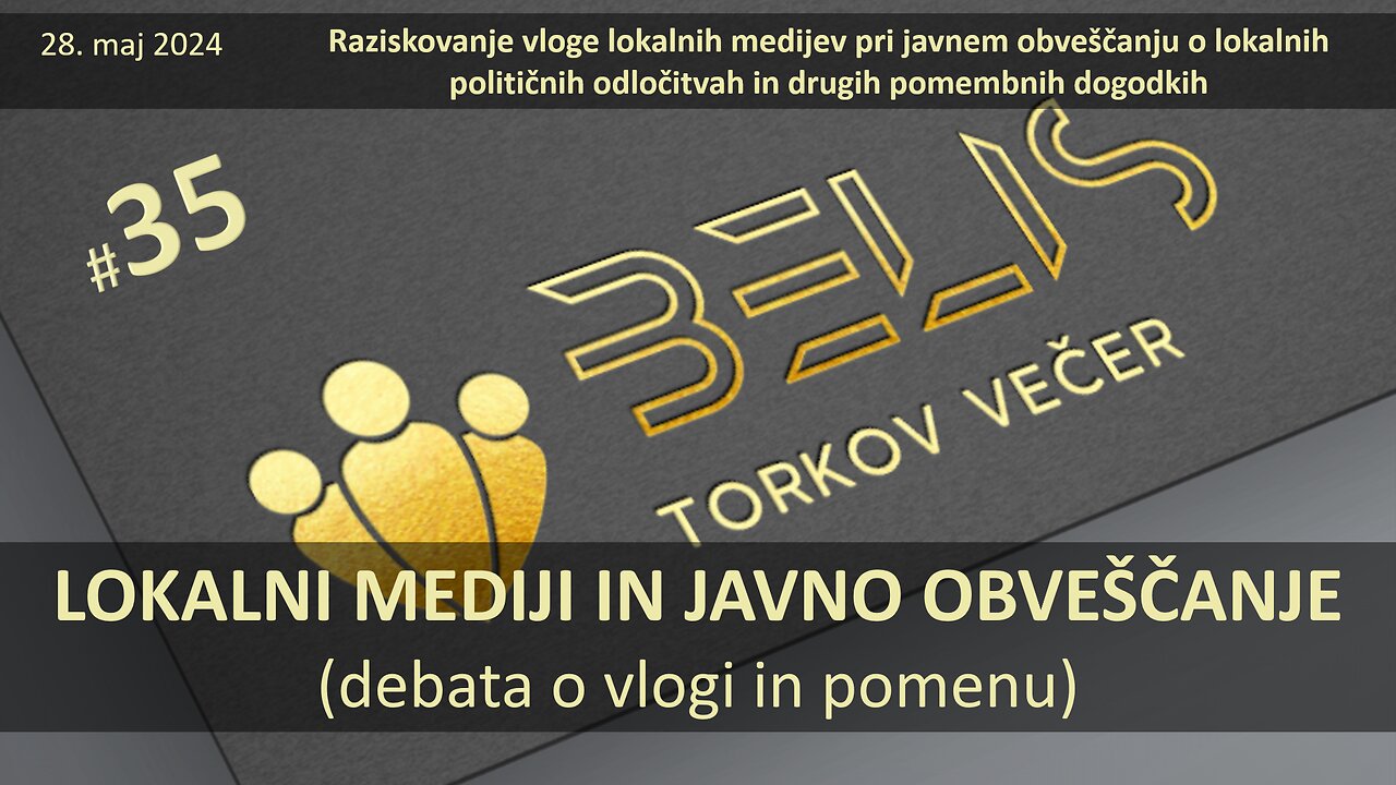 #35. Torkov Večer - LOKALNI MEDIJI IN JAVNO OBVEŠČANJE Debata o vlogi in pomenu