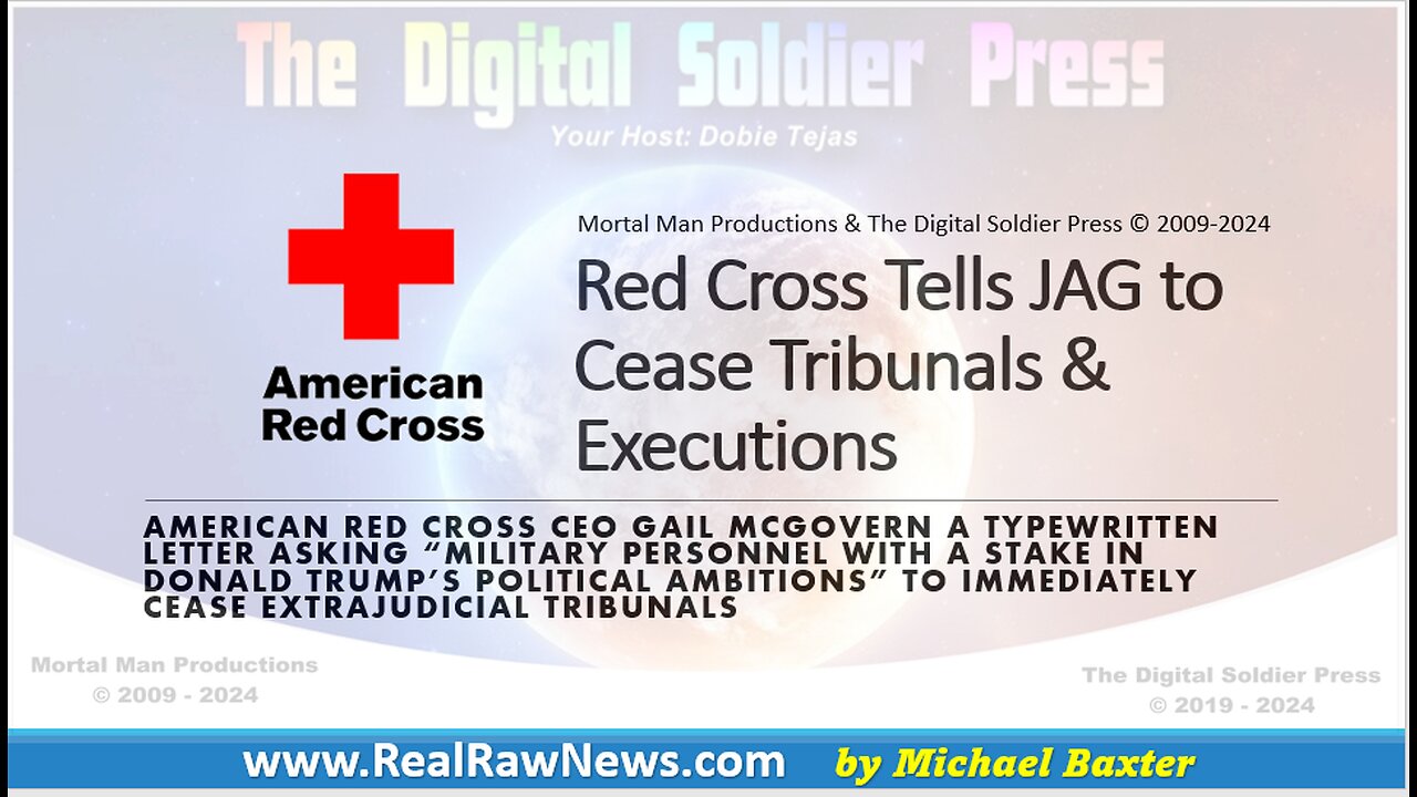 Red Cross Tells JAG To Cease Tribunals & Executions