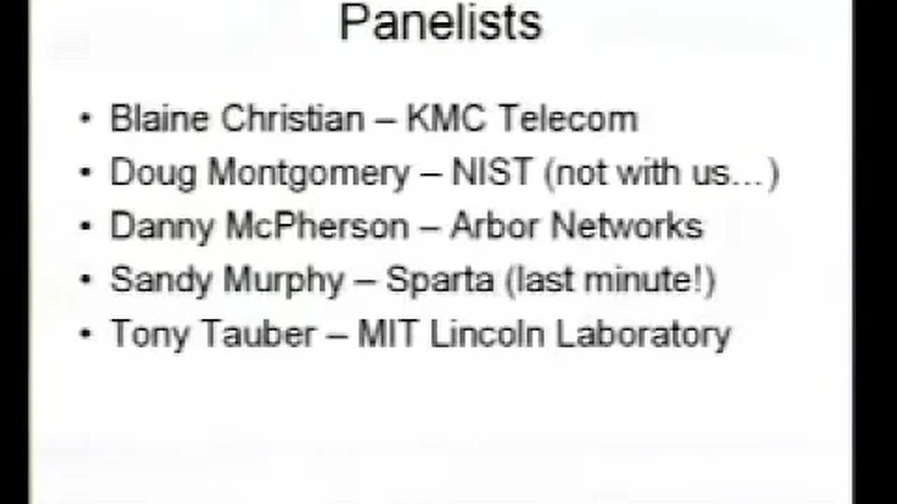 Panel BGP Security Requirements An Overview of Current Work in the IETF