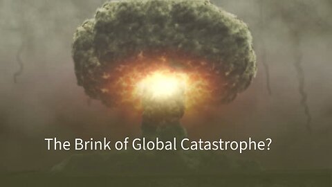 The Renewed Nuclear Threat: Are We on the Brink of Global Catastrophe?