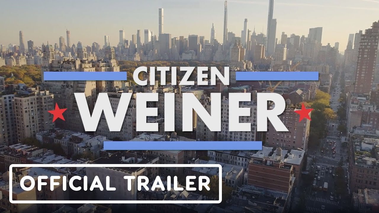 Citizen Weiner - Official Trailer