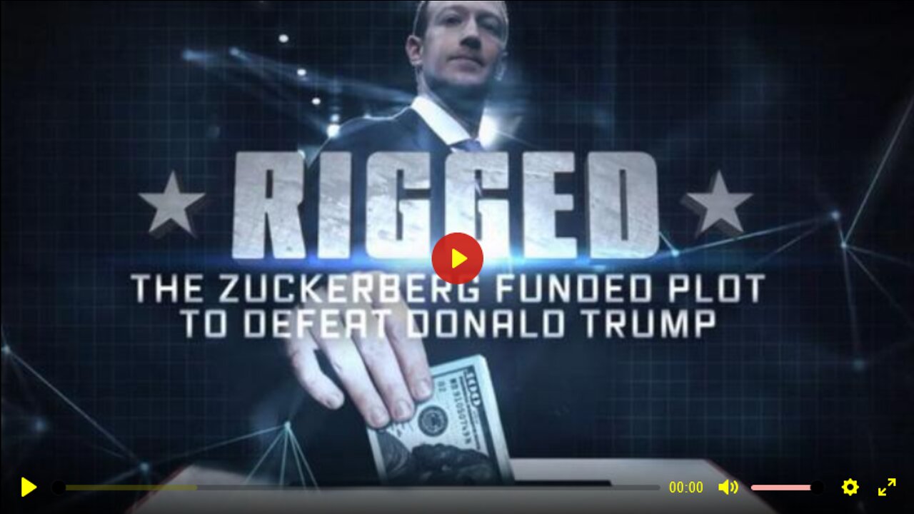 Rigged: The Zuckerberg Funded Plot to Defeat Donald Trump (2022)