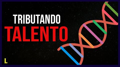 TRIBUTAÇÃO de ativos naturais: seus TALENTOS sob a mira do ESTADO