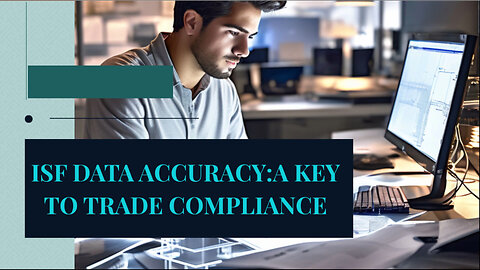 Mastering Importer Security Filing : The Key to Smooth Transactions