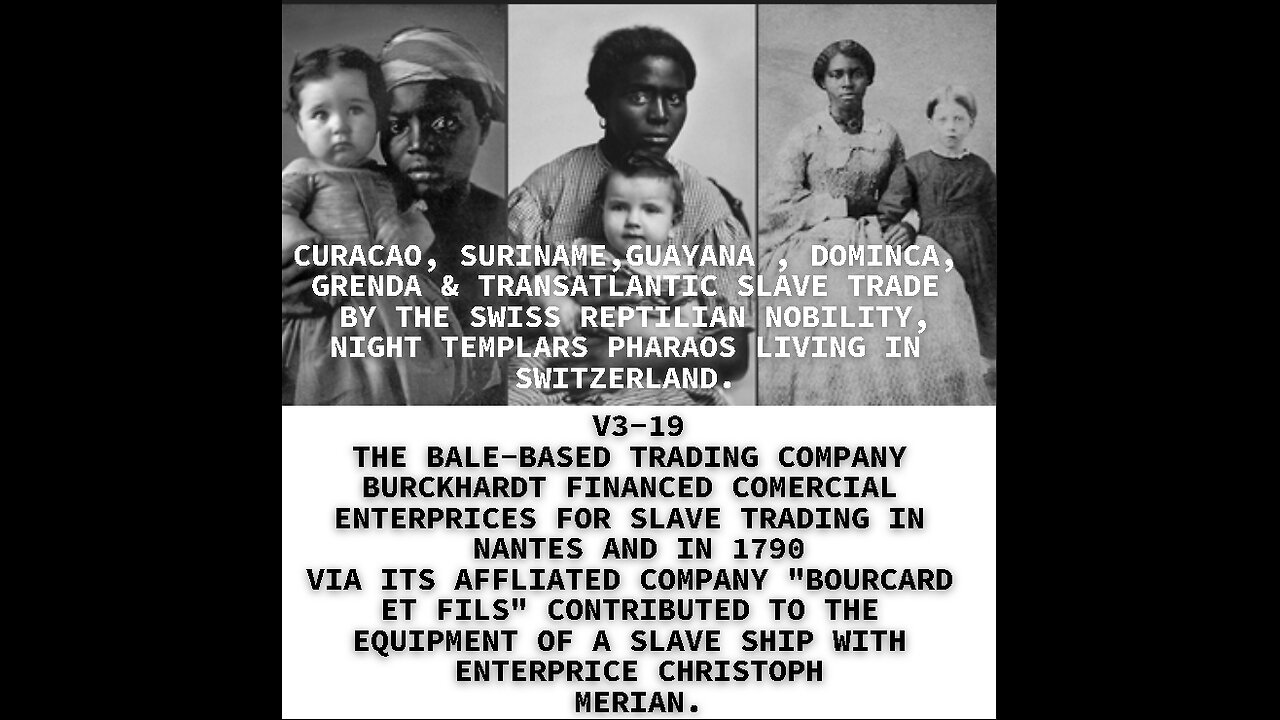 THE BALE-BASED TRADING COMPANY BURCKHARDT FINANCED COMERCIAL ENTERPRICES FOR SLAVE TRADING IN NANTES