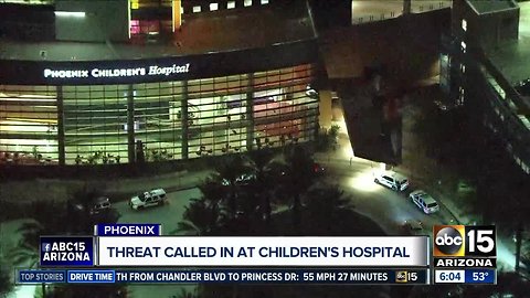 Anonymous threat called in to Phoenix Children's Hospital