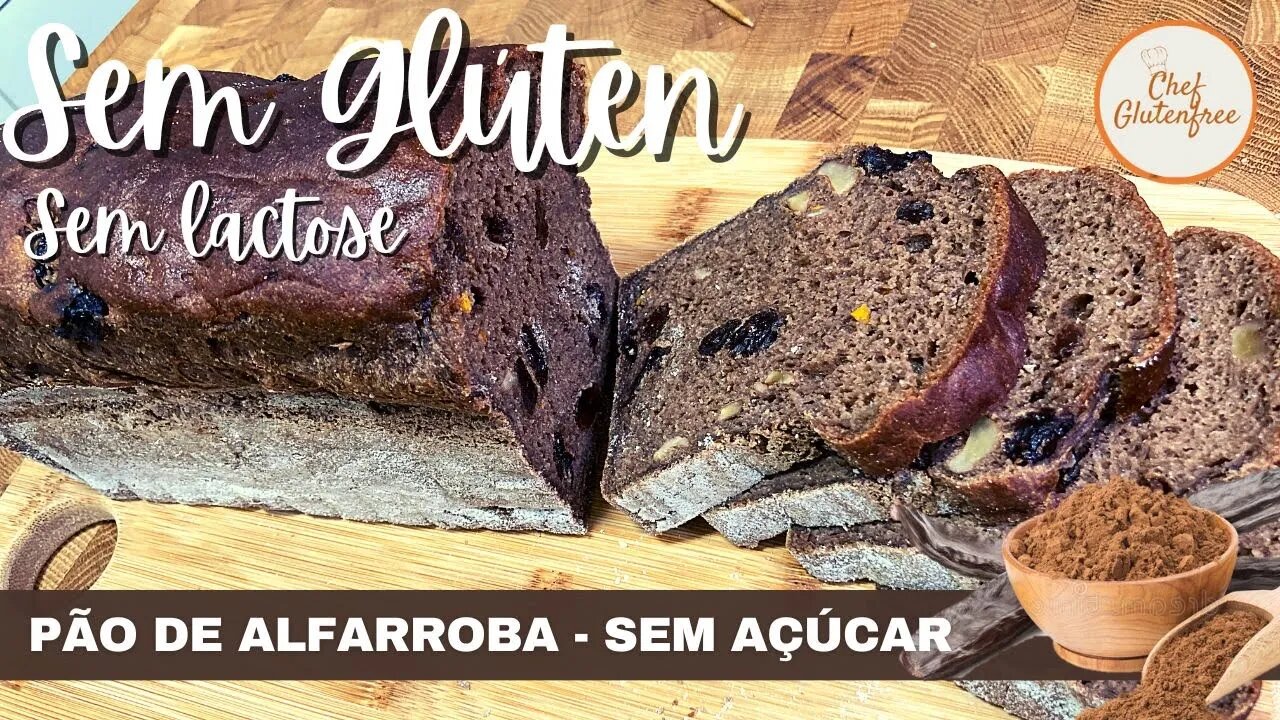 Pão de Alfarroba Com Passas, Nozes, Raspas da Laranja e Mel - Sem Glúten e Sem Lactose