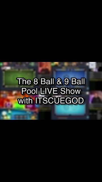 The 8 Ball & 9 Ball Pool LIVE Show with ITSCUEGOD