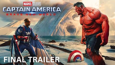 Captain America: Brave New World | Final Trailer (4K)