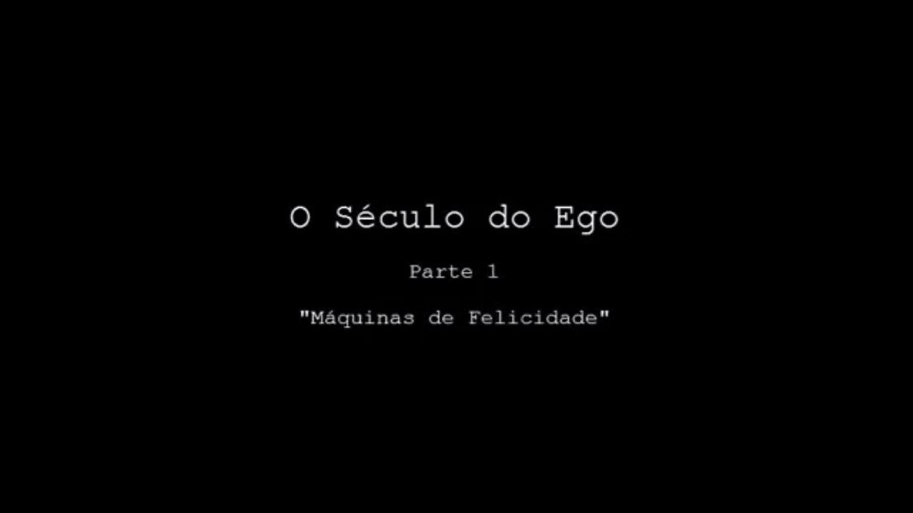 Engenharia do Consentimento - O Século do Ego