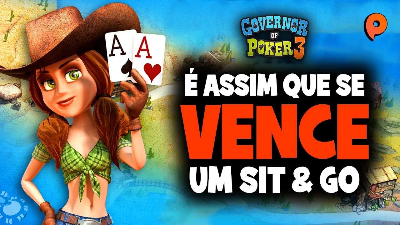 Governor of Poker 3 - É assim que se vence um Sit & Go