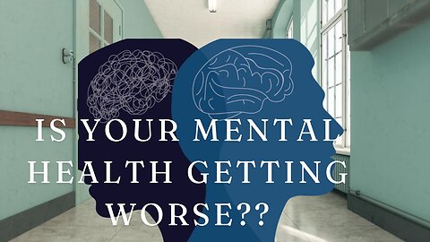 Signs Your Mental Health Is Not Doing Well