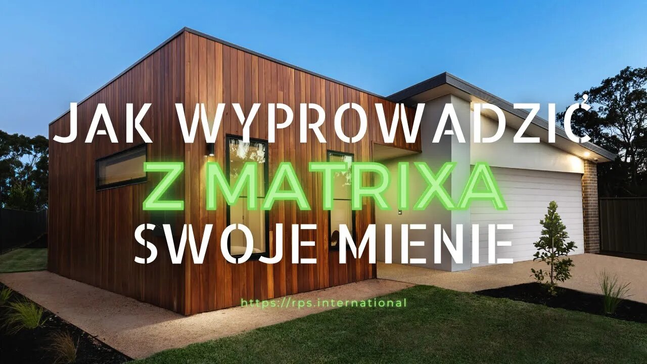 jak wyprowadzić swoje mienie z Matrixa