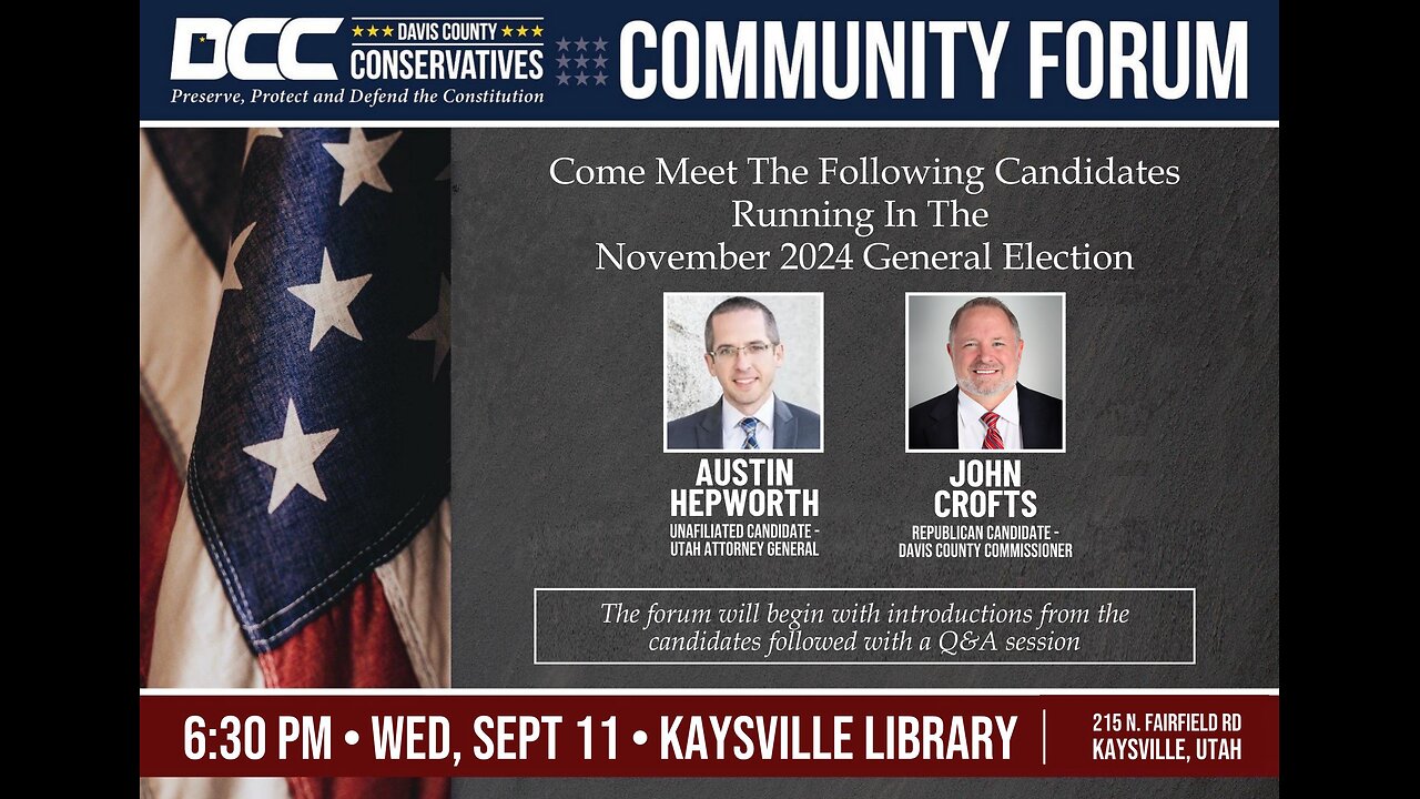 2024.09.11 Davis County Conservatives - Austin Hepworth & John Crofts