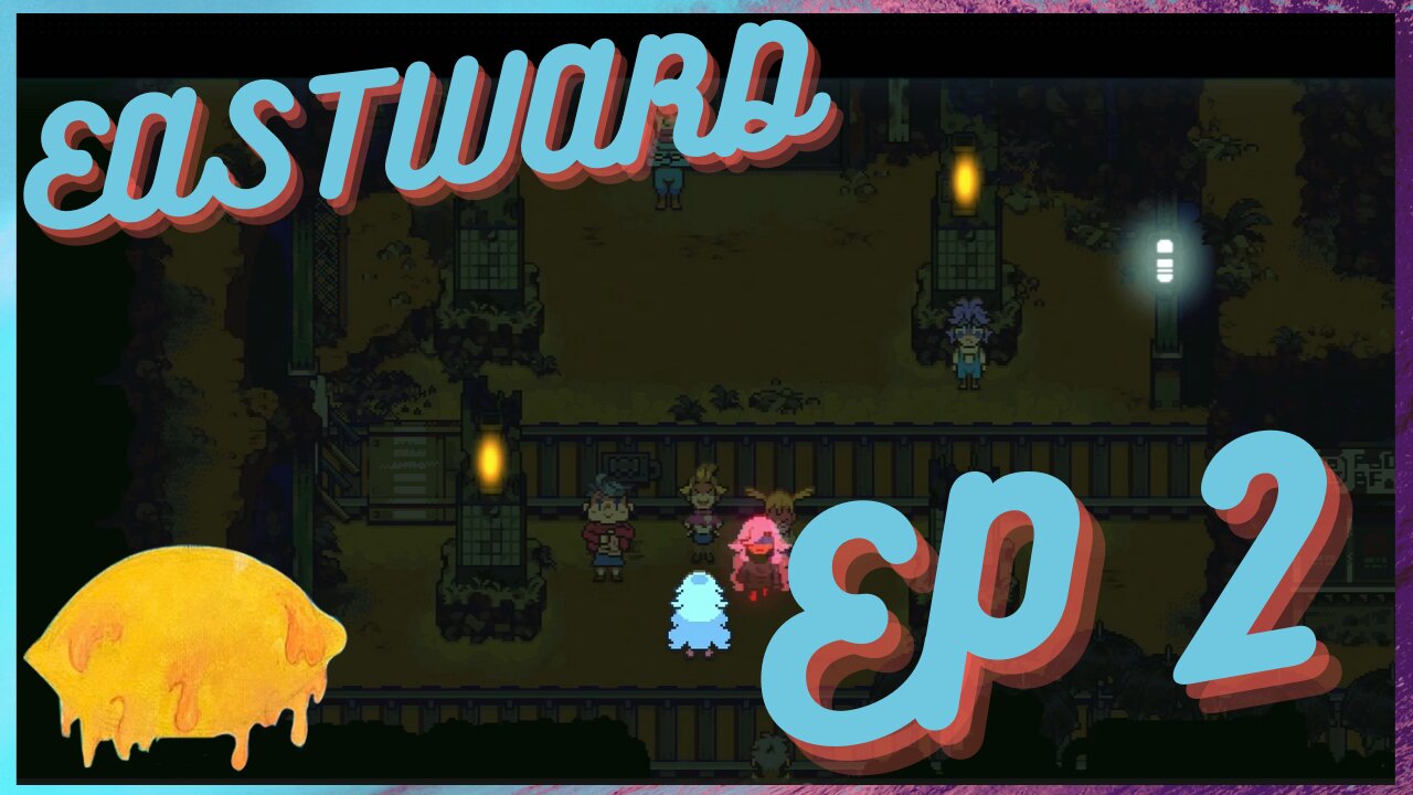 Things are getting ominous... || Eastward Ep 2