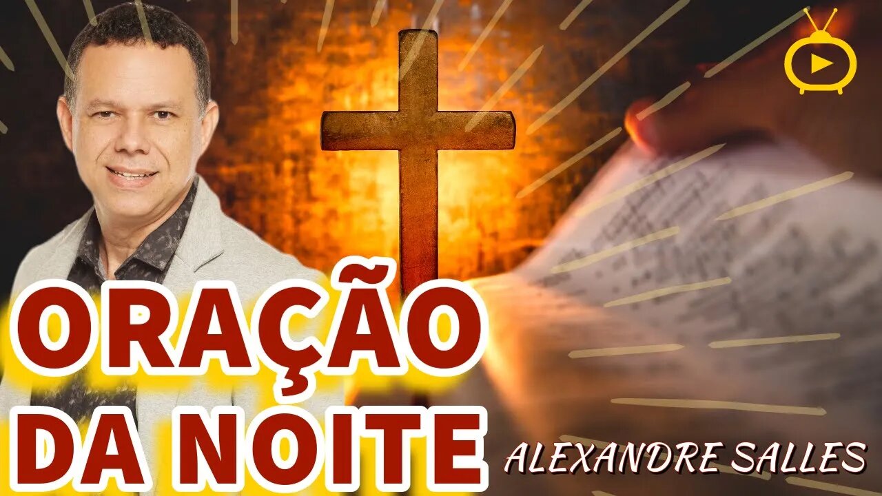 🔥Oração para dormir bem e acordar bem - 21 de Novembro🙏2 Tessalonicenses 1:8-9