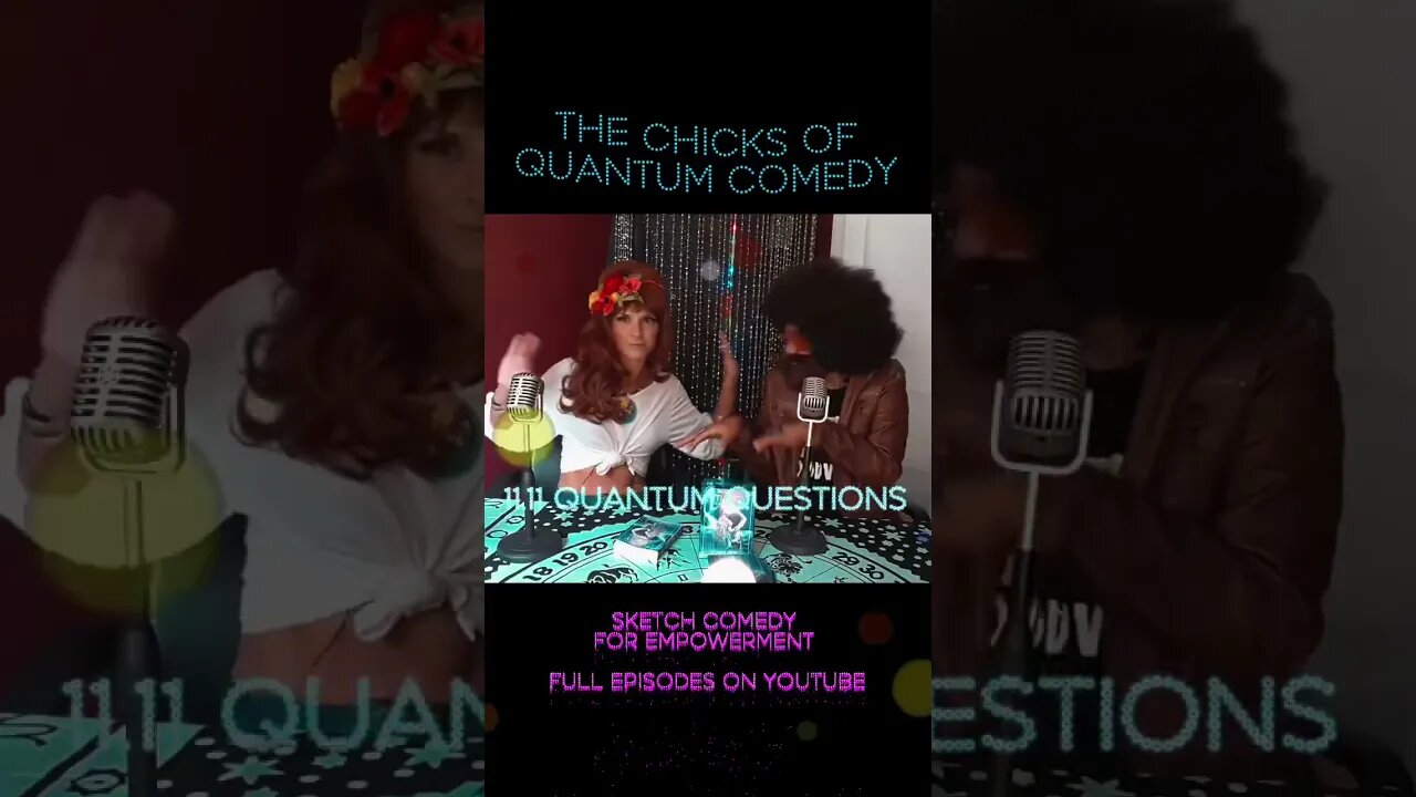 The Chicks of Quantum Comedy