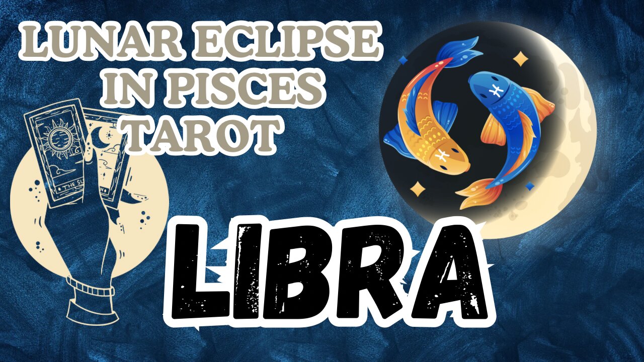 Libra ♎️- Lunar Eclipse in Pisces Tarot reading #tarotary #tarot #libra