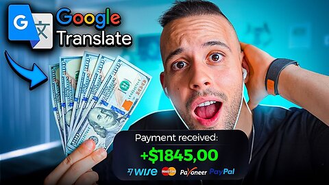 Earn 845Day Using Google Translate FOR FREE Make Money Online 2023