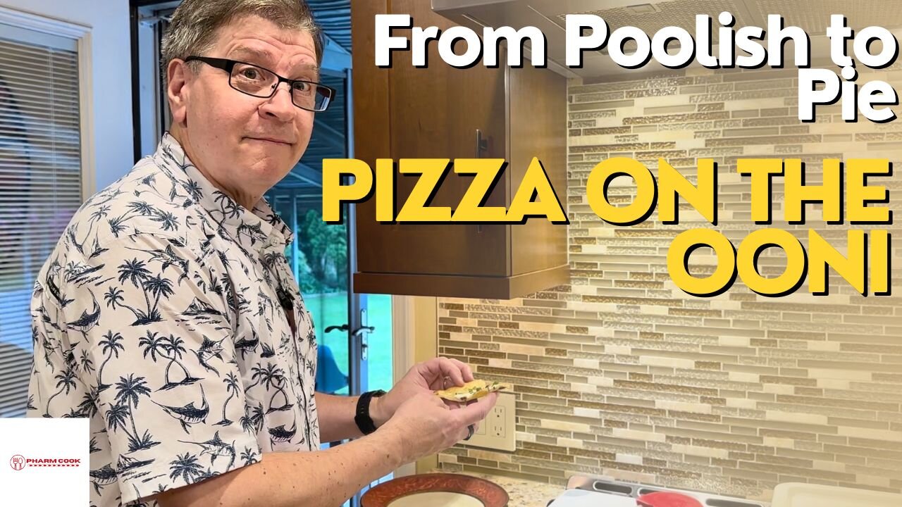 Pizza On the ooni - From Poolish to Pie!