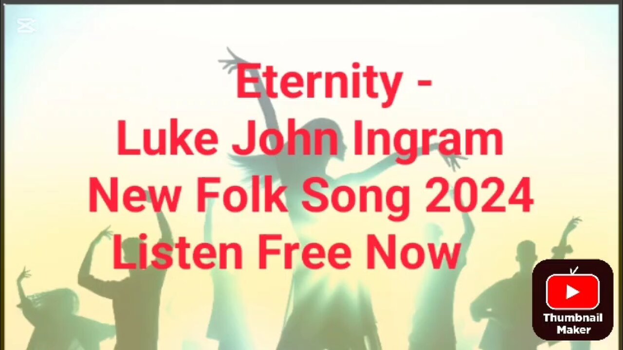 Eternity - Luke John Ingram #folk #folksong #lukejohningram