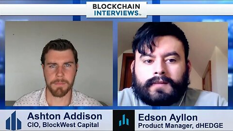 Edson Ayllon, Product Manager at dHedge - Decentralized Hedge Fund | Blockchain Interviews