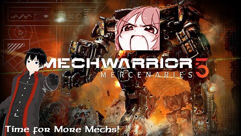 [Vrumbler] Mech Warrior 5: Mercenaries! lets fight!