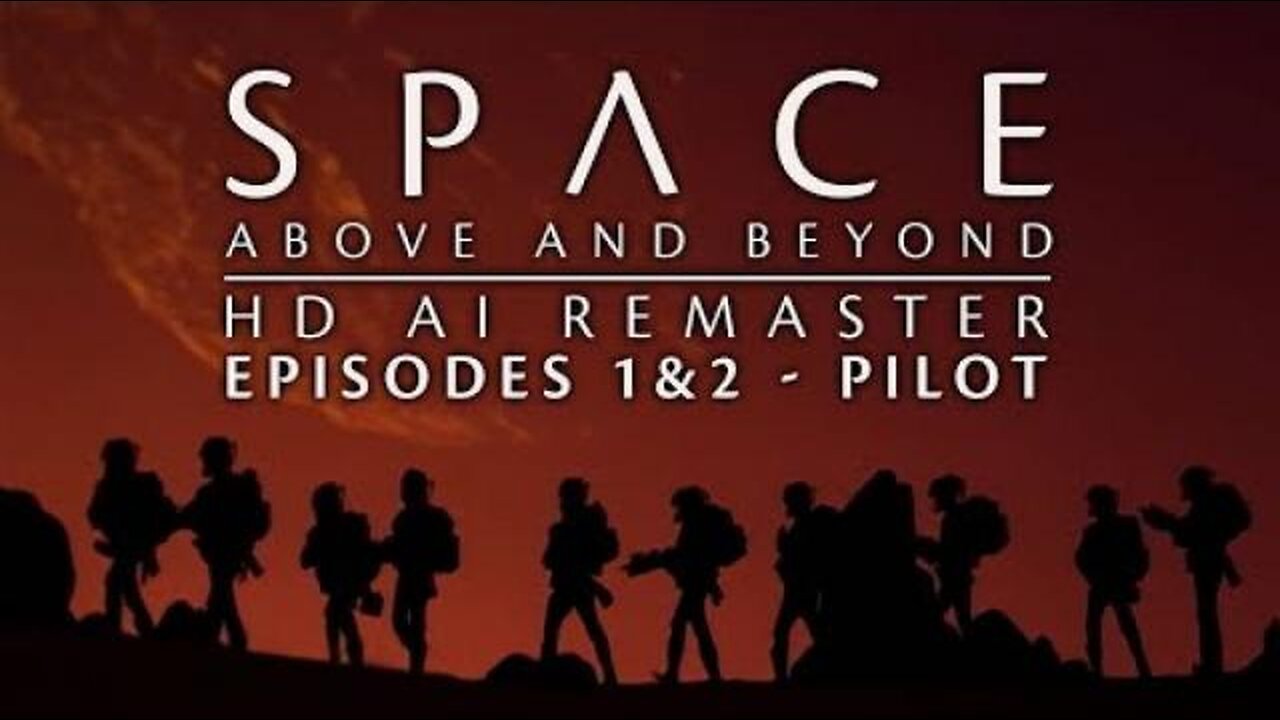 Space Above and Beyond 1995 E01E02 Pilot HD AI Remaster Full Episode