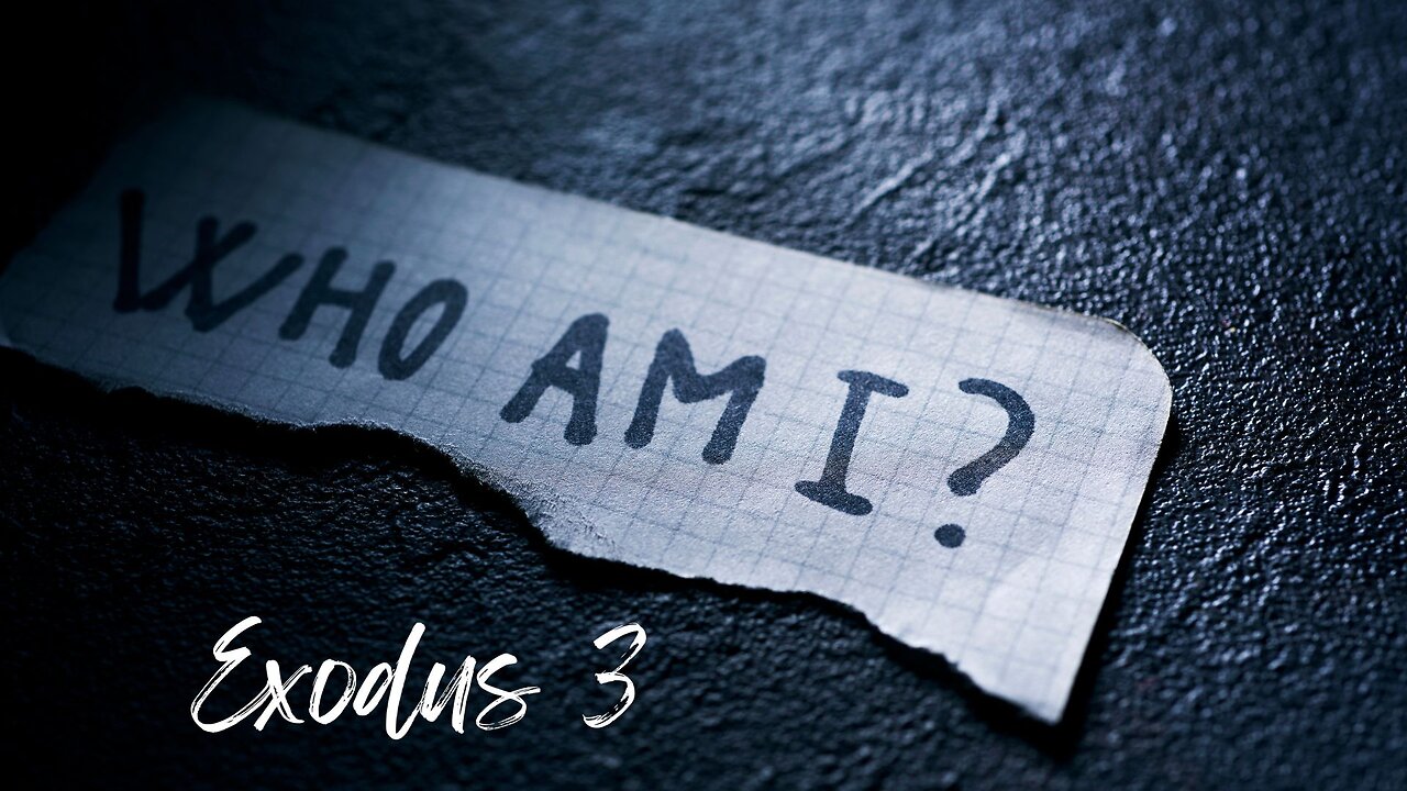 Who Am I? - Pastor Jeremy Stout (September 4, 2024)