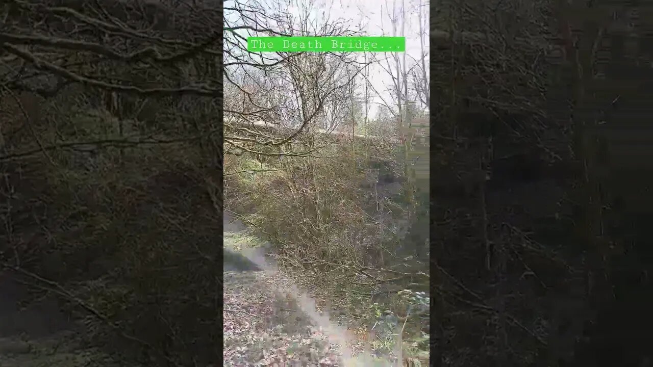 The Death Bridge...