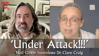 Neil Oliver Interviews Dr Clare Craig - Under attack!!!