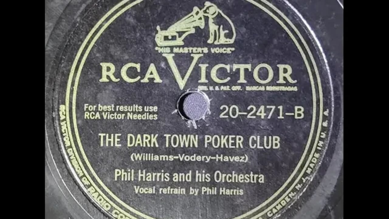 Phil Harris and His Orchestra - The Dark Town Poker Club