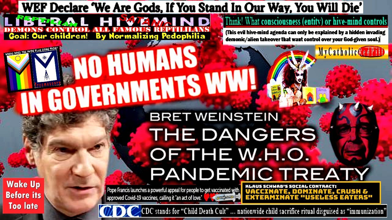 Bret Weinstein on the Dangers of the WHO's Pandemic Treaty (Related info and links in description)